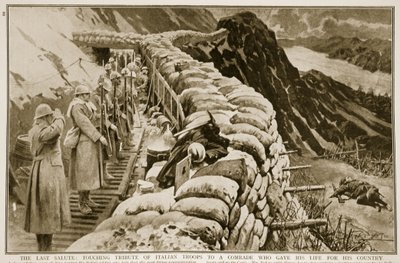 The Last Salute: Touching tribute of Italian troops to a comrade who gave his life for his country, 1914-19 by G.S. Amato